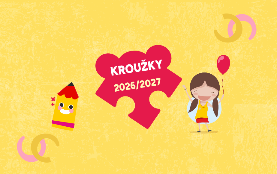 KROUŽKY 2026/2027 JSOU TADY! 
