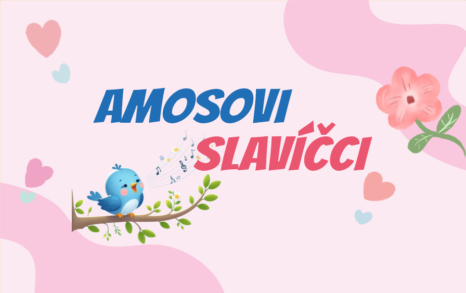 Amosovi slavíčci
