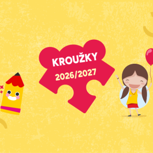 KROUŽKY 2026/2027 JSOU TADY! 